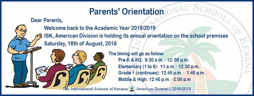 International Schools of Kenana | American Division - Parents' Orientation